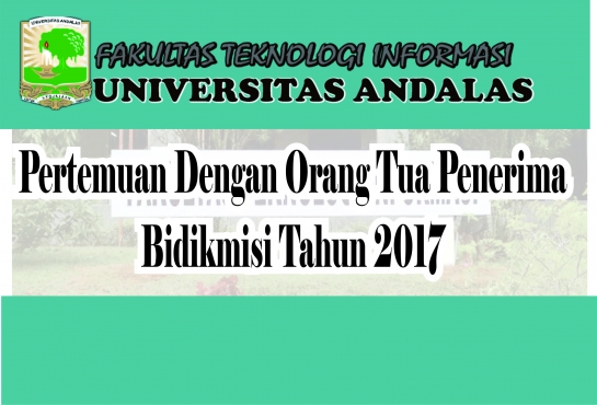 Pertemuan Dengan Orang Tua Penerima Bidikmisi Tahun 2017