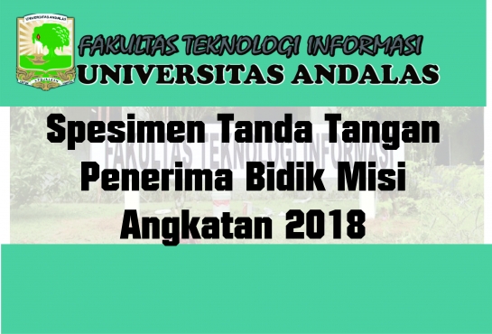 Undangan Spesifikasi Tanda Tangan Mahasiswa Penerima Bidikmisi Tahun 2018