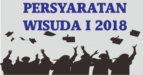 Persyaratan Wisuda I 2018